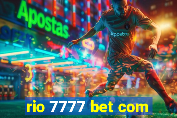 rio 7777 bet com